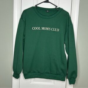 SHEIN NWOT New Green Beige Cool Moms Club Crewneck Sweatshirt Medium